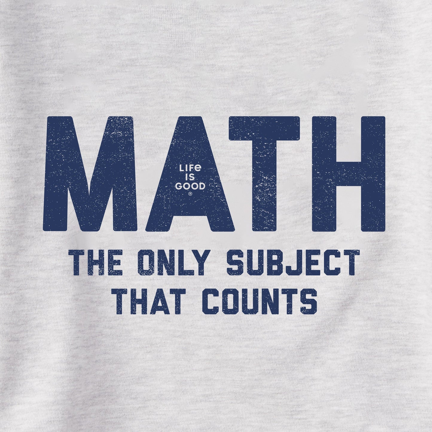 Men's MATH The Only Subject That Counts Simply True Crew