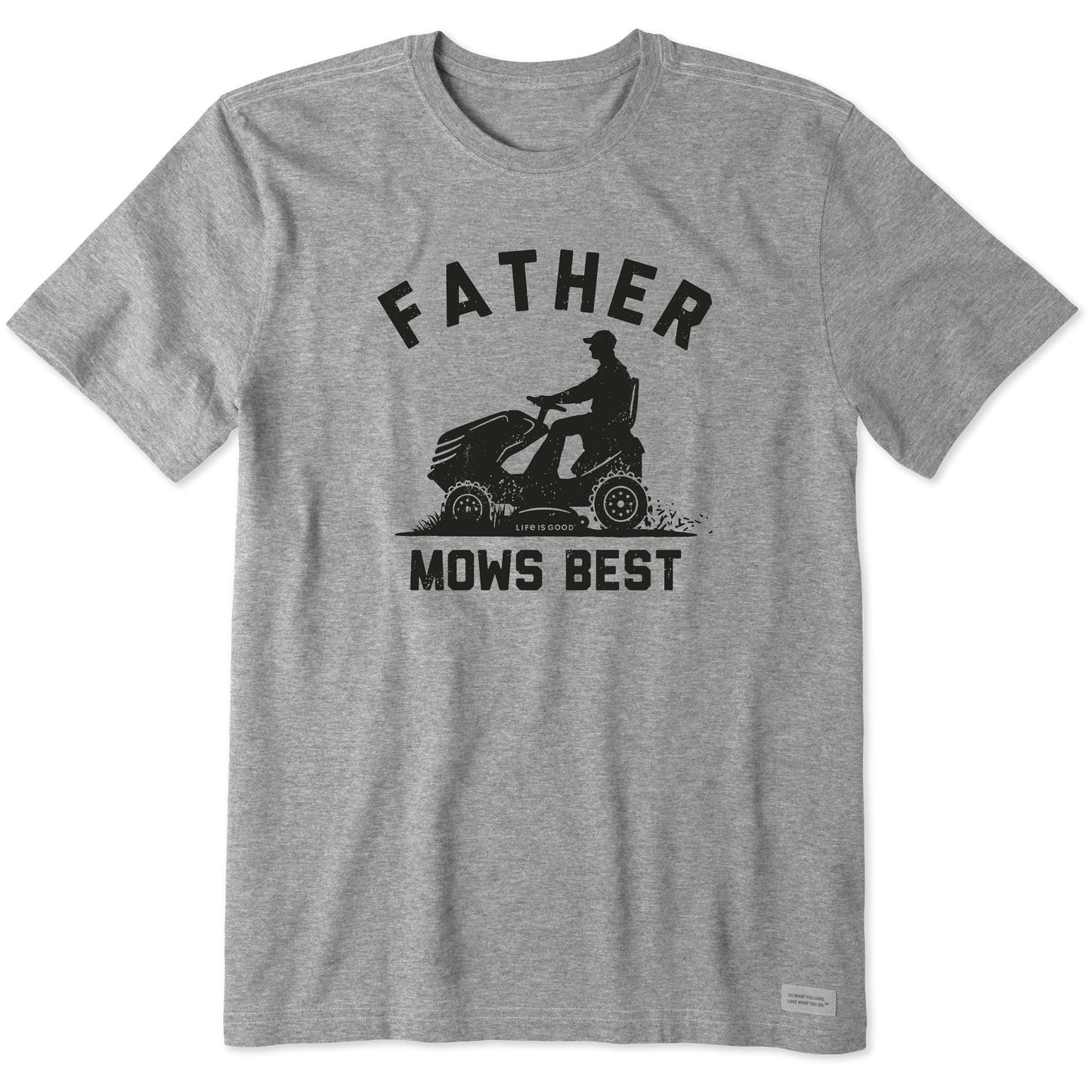 Men's Father Mows Best Mower Short Sleeve Tee