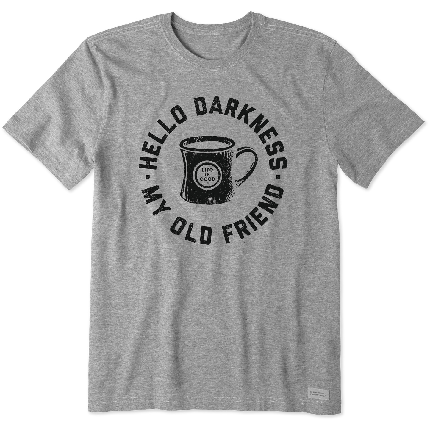 Men's Hello Darkness My Old Friend Short Sleeve Crusher Tee