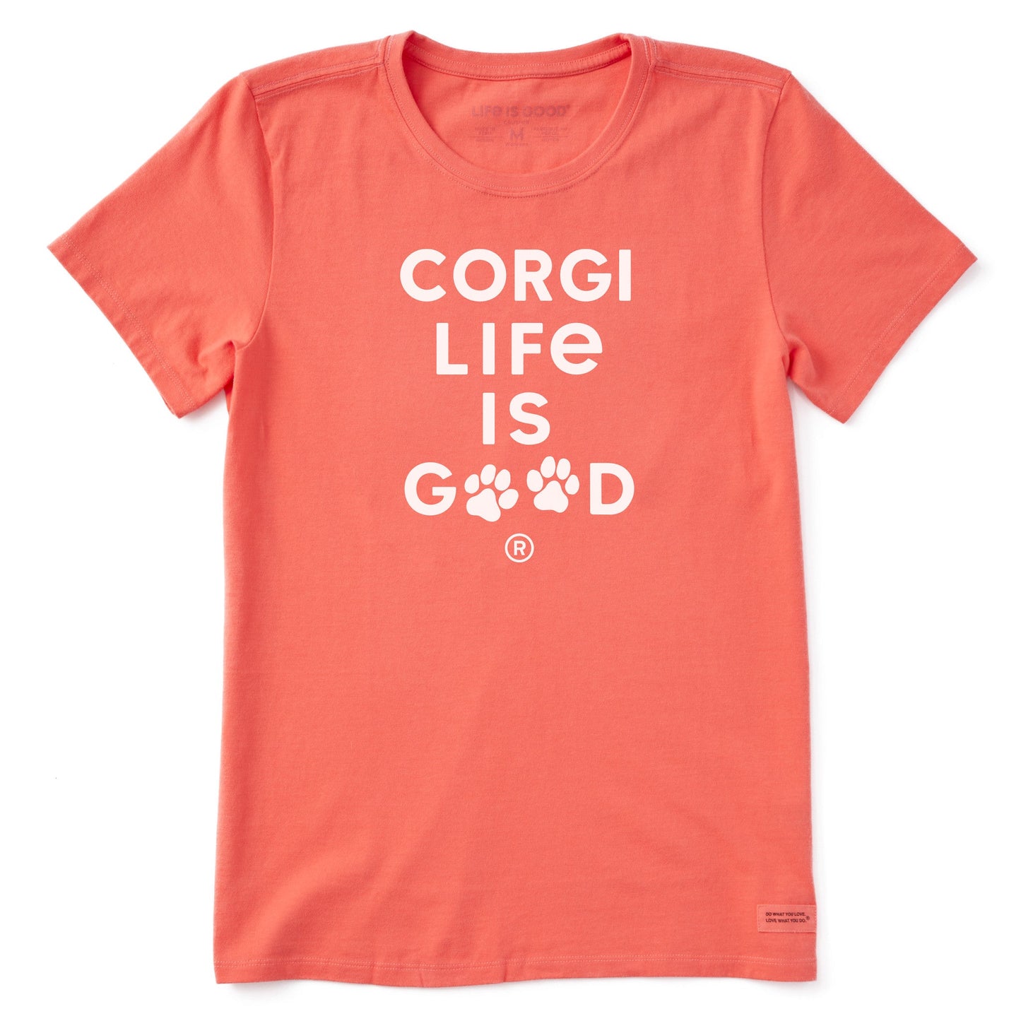 Women's Corgi Life is Good Short Sleeve Crusher Tee