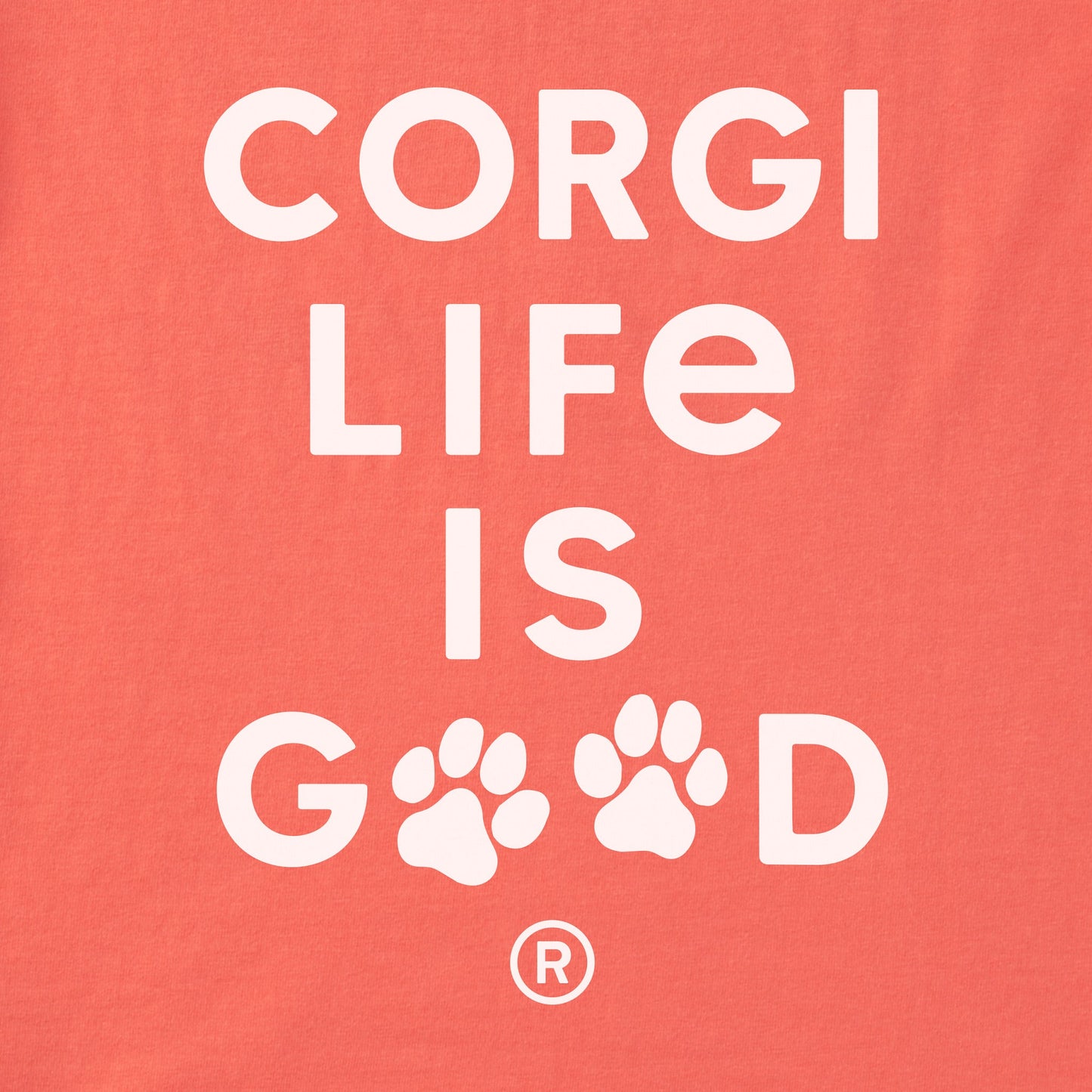 Women's Corgi Life is Good Short Sleeve Crusher Tee