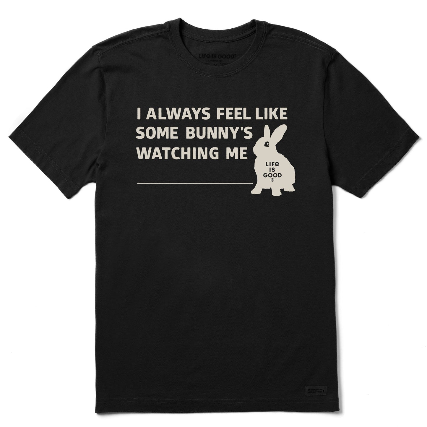 Men's Some Bunny's Watching Me Short Sleeve Crusher Tee