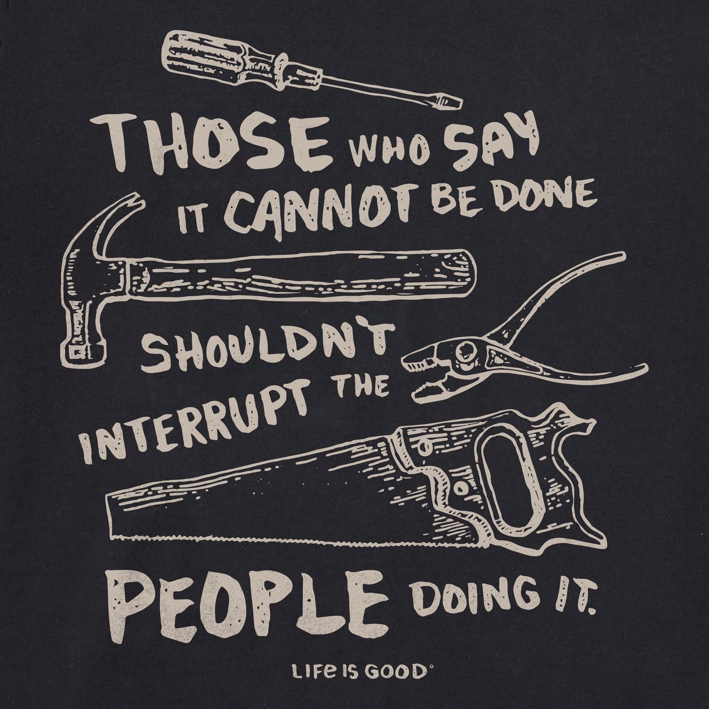 Men's Don't Interrupt - Tools Short Sleeve Crusher Tee