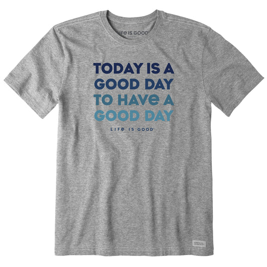 Men's Today Is a Good Day Short Sleeve Crusher Tee