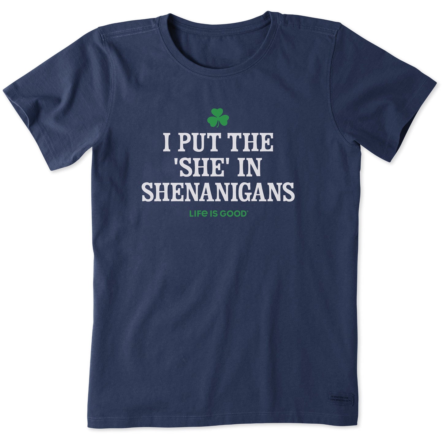 Women's She-Nanigans Short Sleeve Crusher Tee