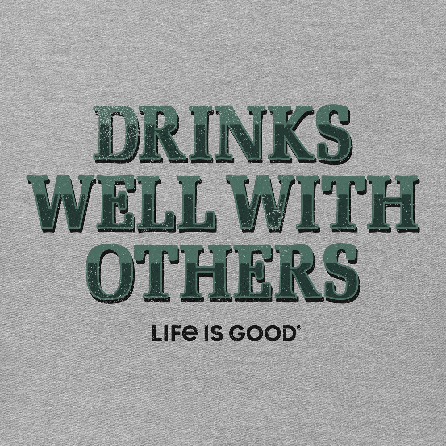 Men's Drinks Well With Others Pub Script Short Sleeve Crusher Tee