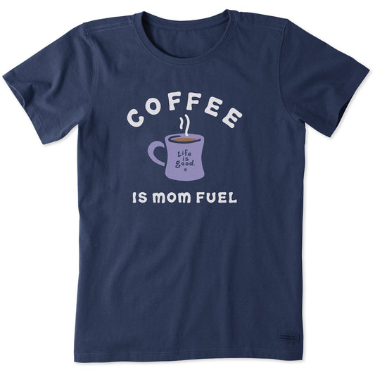 Women's Coffee is mom fuel Short Sleeve Tee