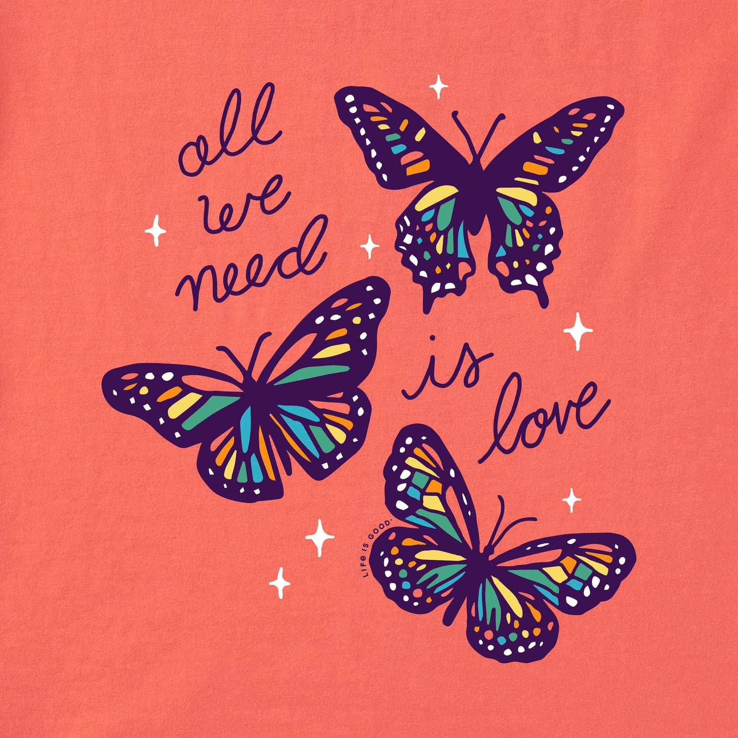 Women's All We Need is Love Butterflies Short Sleeve Tee