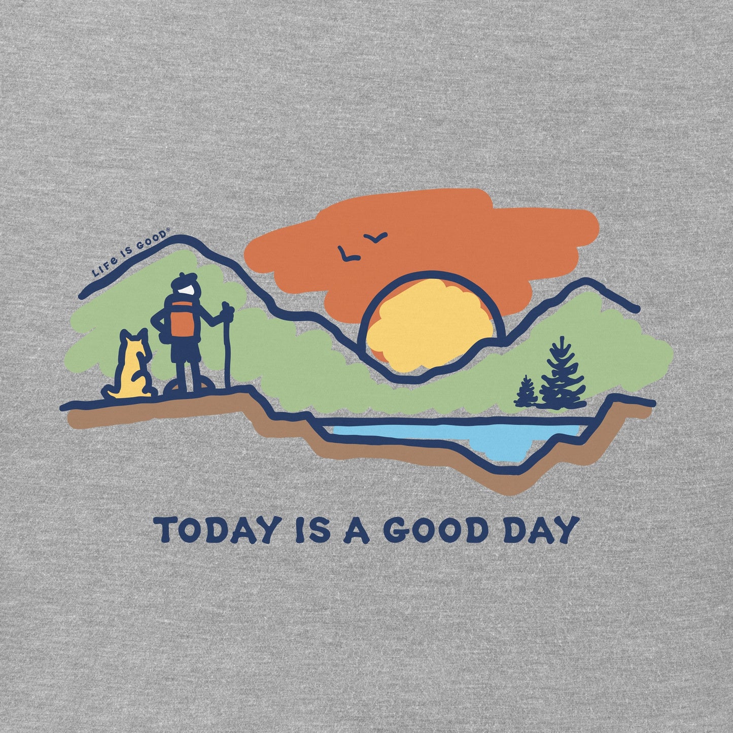 Men's Today is a Good Day Mountain Hike Short Sleeve Tee
