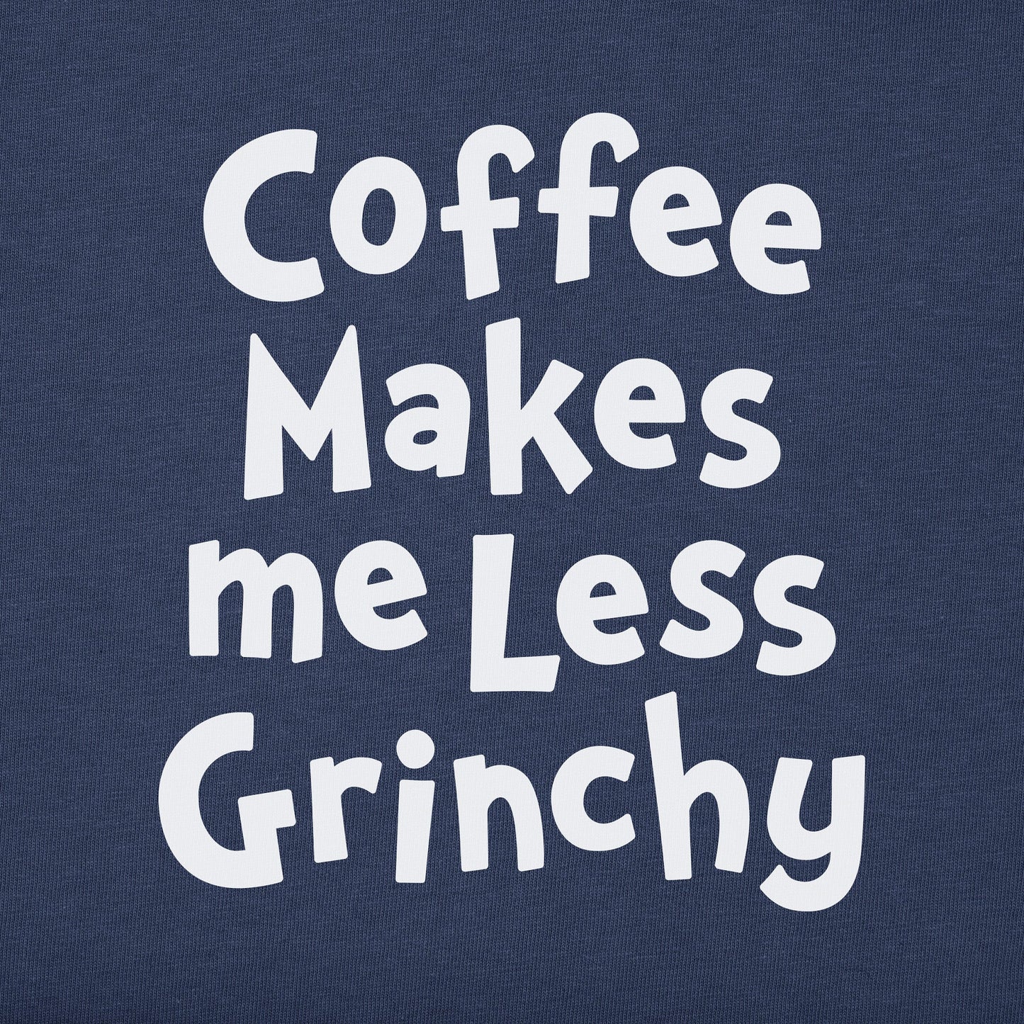 Men's Coffee Makes me Less Grinchy Long Sleeve Crusher Tee