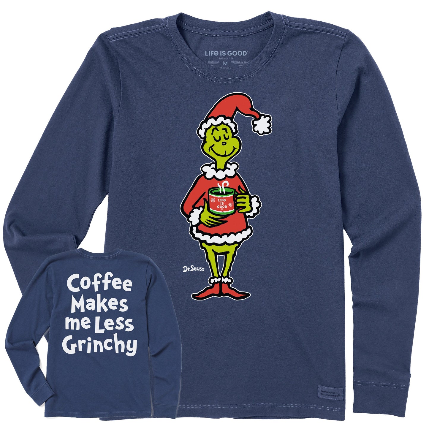 Women's Coffee Makes me Less Grinchy Long Sleeve Crusher Tee