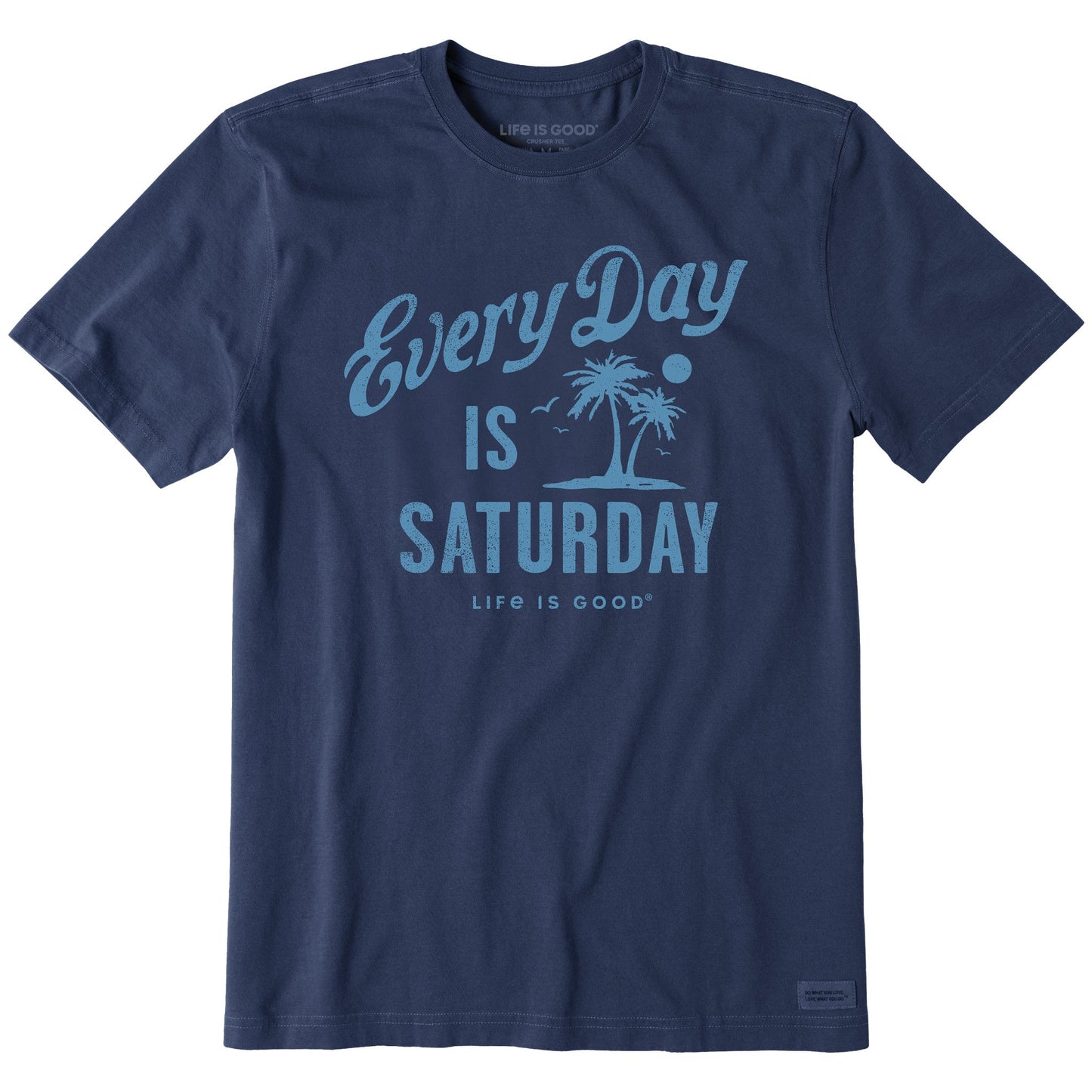 Men's Every Day is Saturday Palm Short Sleeve Crusher Tee