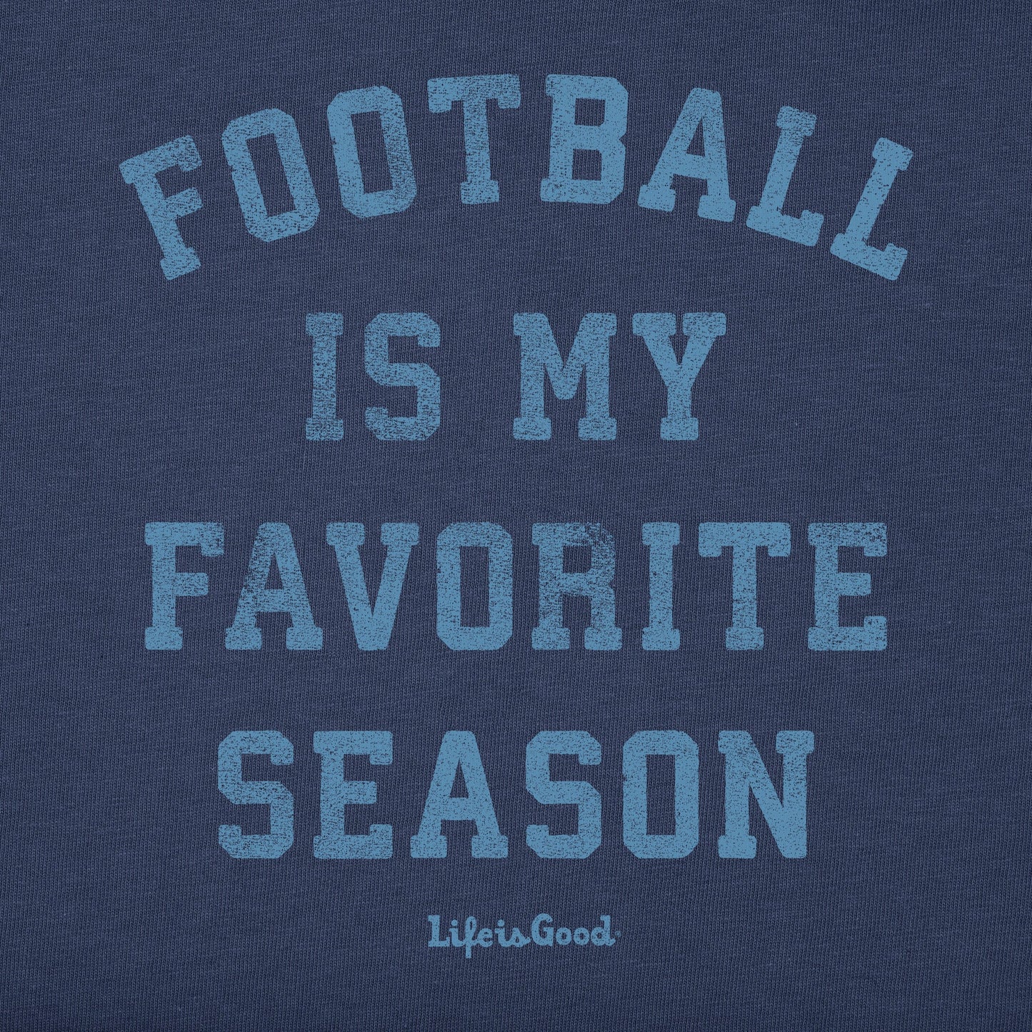 Men's Football is My Favorite Season Long Sleeve Crusher Tee